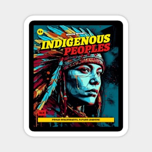 Indigenous Peoples Honoring Heritage Magnet