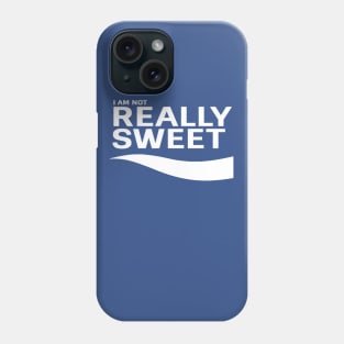 I Am Not Really Swe(A)t Phone Case