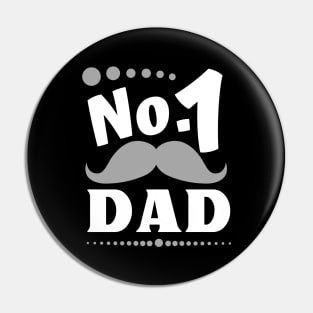 No. 1 Dad Best Father Daddy Funny Mustache Men Pin