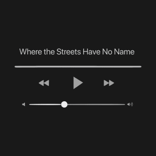 Playing Where The Streets Have No Name T-Shirt