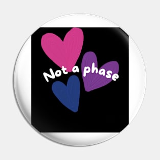 Not a Phase (bi pride) Pin