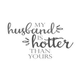 Hot Husband T-Shirt