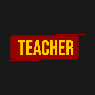 Teacher T-Shirt