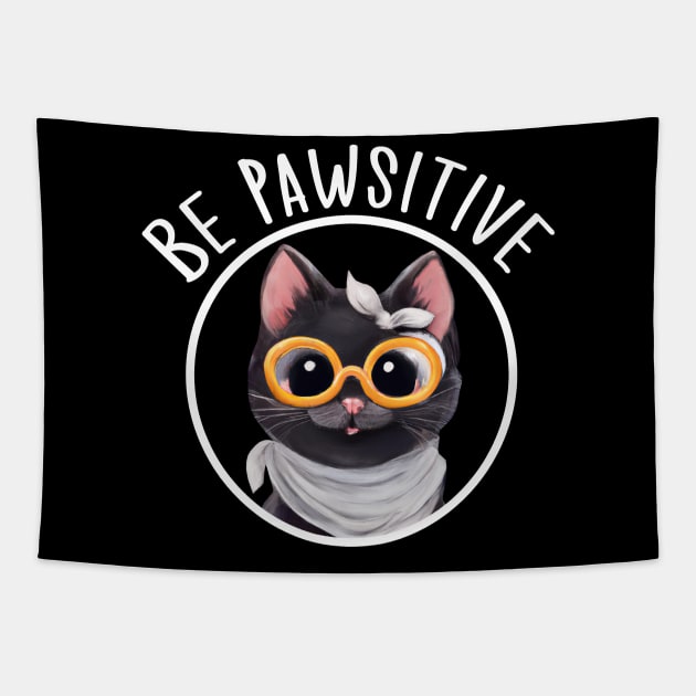 Stay Pawsitive Shirt, Be Pawsitive Shirt, Cat Positivity Shirt, Sarcastic Cat Shirt, cute paw t-shirt, Pawsitive Catitude, Funny Cat Lady Gift, Cat Mom Shirt Gift, Nerd Cat Shirt, Funny Nerdy Cat, Cute Nerd Cat Shirt, Cute Nerd Shirt, Cat Owner Gift Tee Tapestry by GraviTeeGraphics