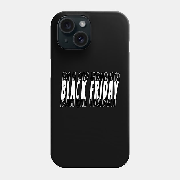 Black Friday Phone Case by Double You Store