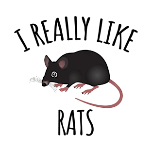 I Really Like Rats T-Shirt