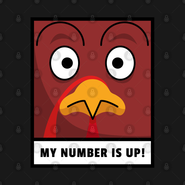 Discover My Number Is Up - My Number Is Up - T-Shirt