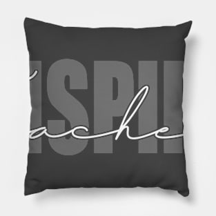 Teacher Inspire Pillow