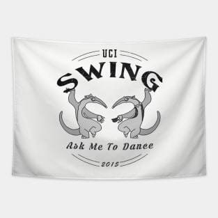 UCI Swing Ask Me to Dance, Dancing Anteaters Tapestry