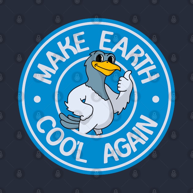 Make Earth Coo'l Again - Funny Bird Pun by Football from the Left