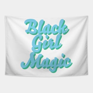 BLACK GIRL MAGIC Tapestry