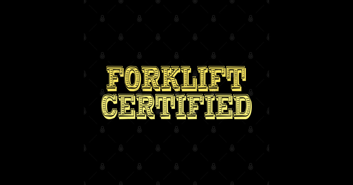 Forklift Certified Meme Forklift Driver Sticker TeePublic
