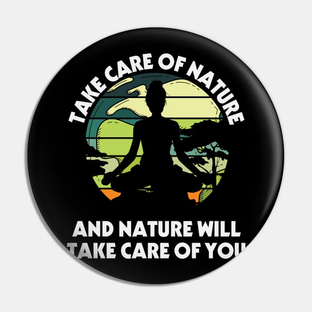 take care of nature and nature will take care of you Pin by busines_night