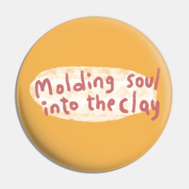 Molding souls Pin by Teequeque