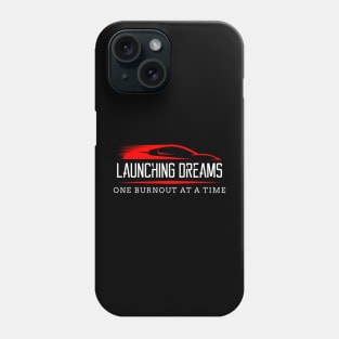 Launching Dreams One Burnout at a Time Drag Racing Race Car Phone Case