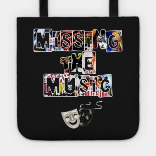 Missing Musicals Tote