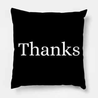 Thanks Pillow