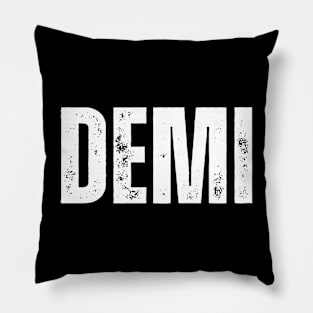 Demi Name Gift Birthday Holiday Anniversary Pillow