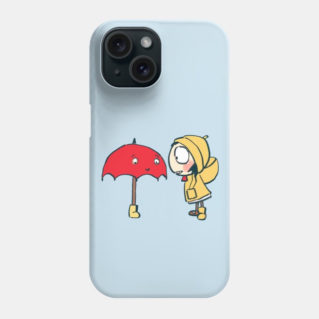 sarah sharing boot with red umbrella that fears rain / sarah and duck Phone Case by mudwizard