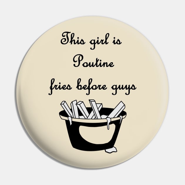 Poutine Pin by Injustice