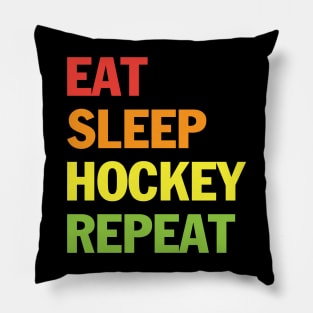 Eat Sleep Hockey Repeat T-Shrit Pillow