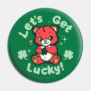 Let’s Get Lucky! Pin