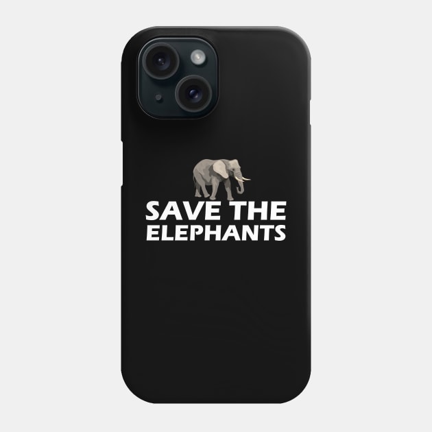 Elephant - Save the elephants Phone Case by KC Happy Shop