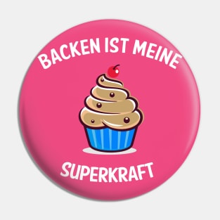 Backen ist meine Superkraft Pin