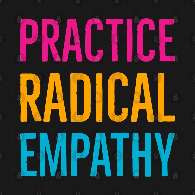 Practice Radical Empathy by Suzhi Q