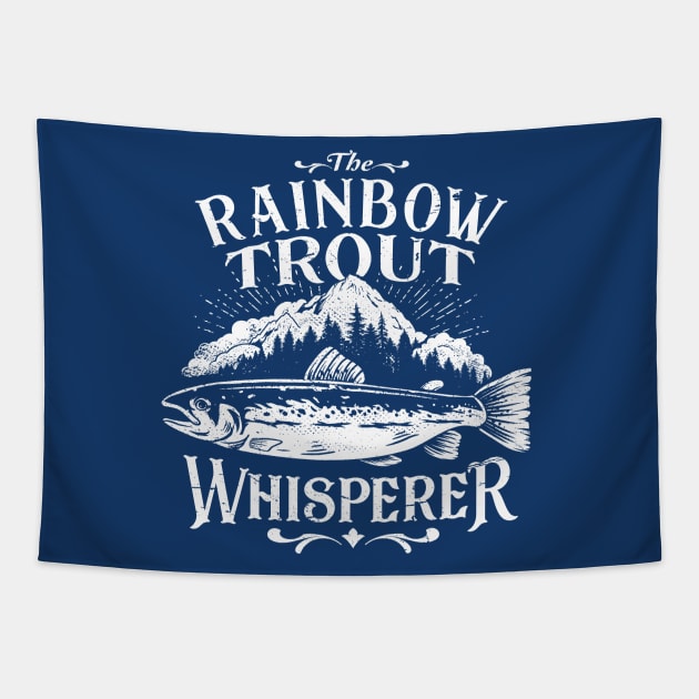 Rainbow Trout Whisperer Fly Fishing Art Funny Tapestry by MarkusShirts