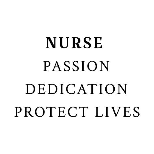 nurse passion dedication protect lives nurse by YM-SHOP