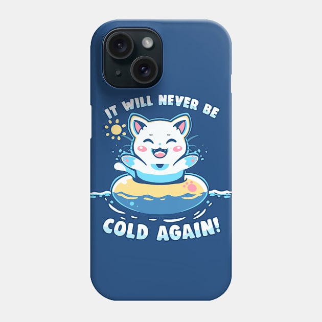 It Will Never be Cold Again Phone Case by TechraNova