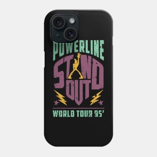 Powerline Stand Out World Tour 95 Phone Case