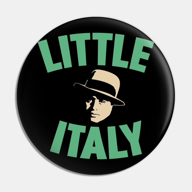 Little Italy Shirt  Celebrate the Heart of Italian Culture Pin by Boogosh