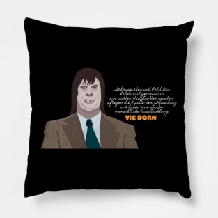 Vic Dorn- TV Sketch Monster - Loriot - TV Kult - Deutsch Pillow