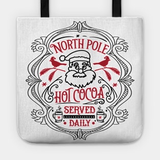 North pole hot cocoa served here Tote