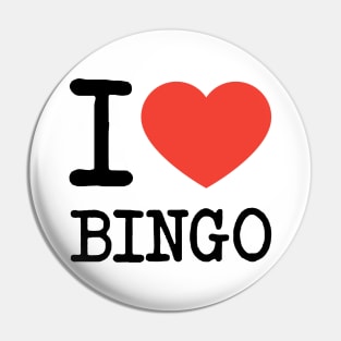 i love bingo Pin