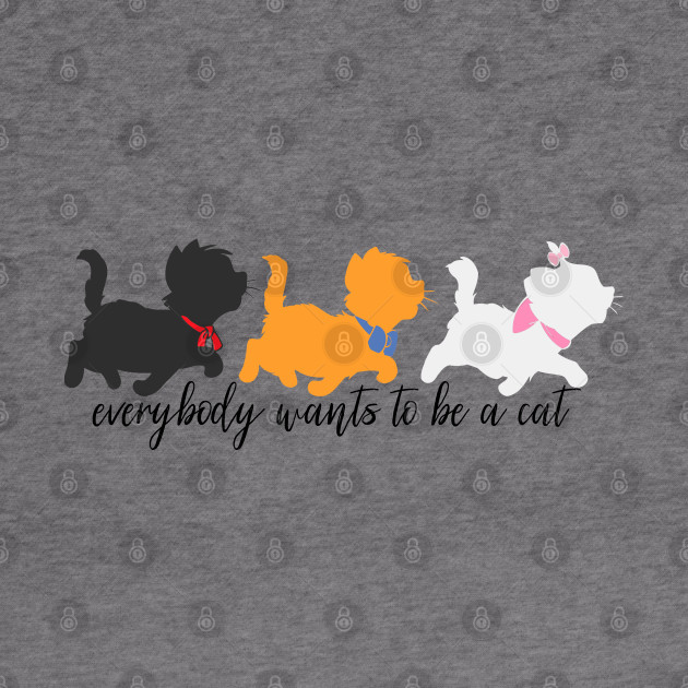 The Aristocats Everybody Wants To Be A Cat Aristocats Hoodie