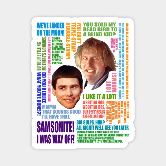 Dumb and Dumber Quotes (V2) Dumb And Dumber TeePublic