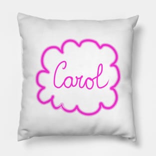 Carol. Female name. Pillow