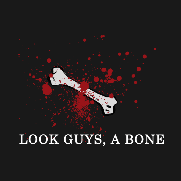 Look, A Bone by Mythic__Rogue