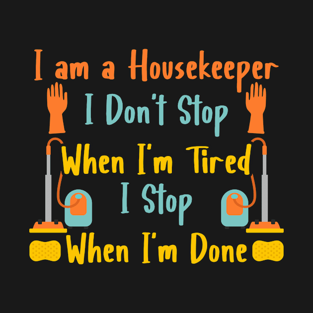 Housekeeper by TheBestHumorApparel