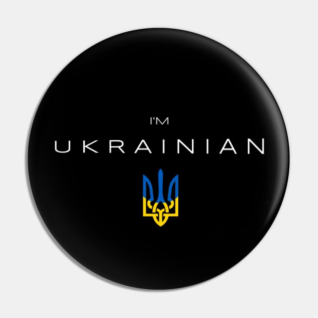 I am Ukrainian - I am from Ukraine Pin by Yasna