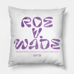 Roe V. Wade Pillow