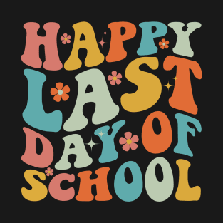 Groovy Happy Last Day of School Teachers Student Graduation T-Shirt