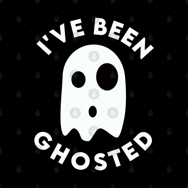 I've been Ghosted - Halloween by ArtHQ