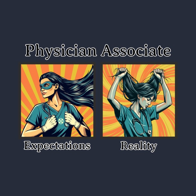 Physician Associate Expectations by MilesNovelTs