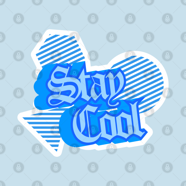 Stay Cool by Nomich