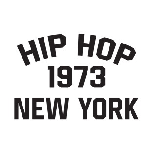 HIP HOP 1973 NEW YORK T-Shirt