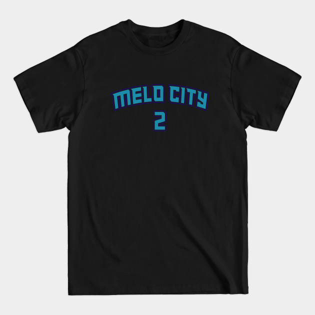 Discover Melo City 2 - Lamelo Ball - T-Shirt